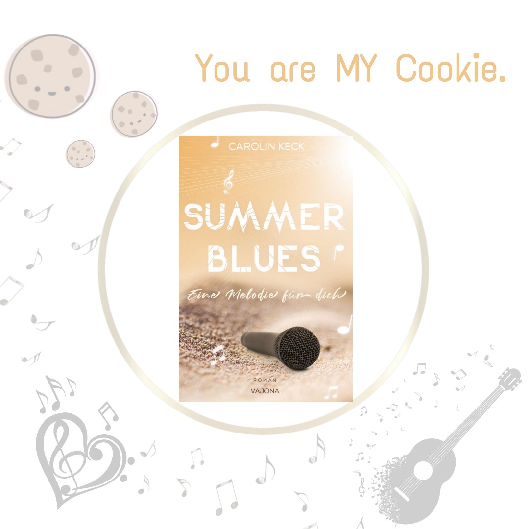 Sommer, Liebe, Musik & Cookies