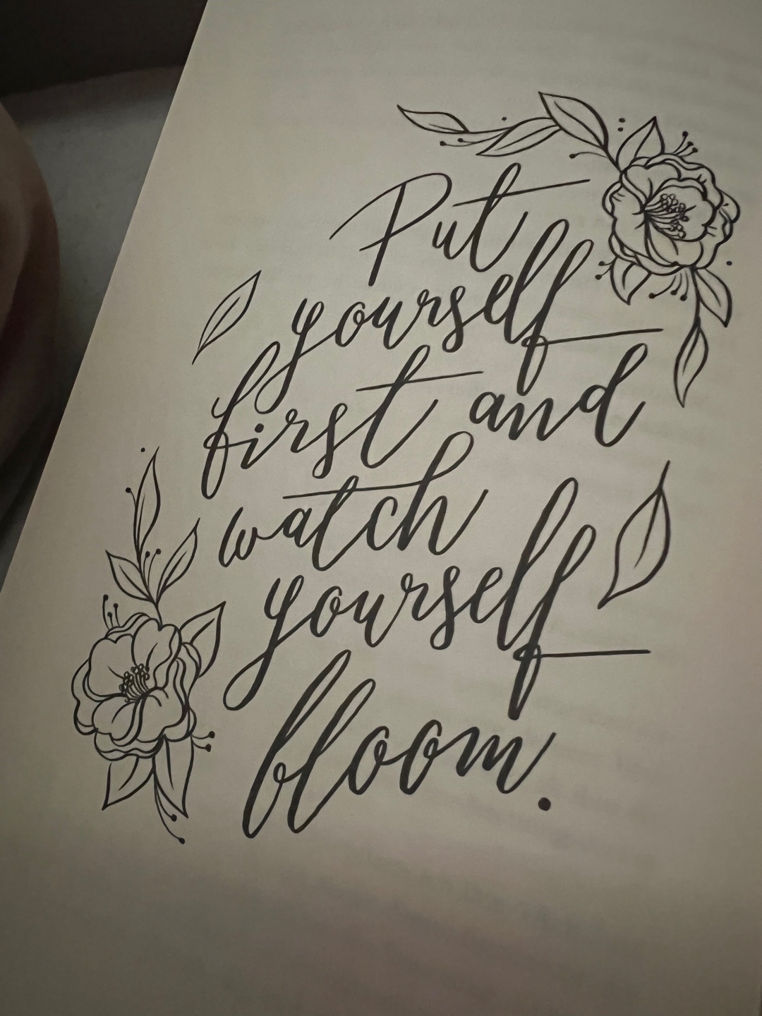 PUT YOURSELF FIRST AND WATCH YOURSELF BLOOM. 🌸