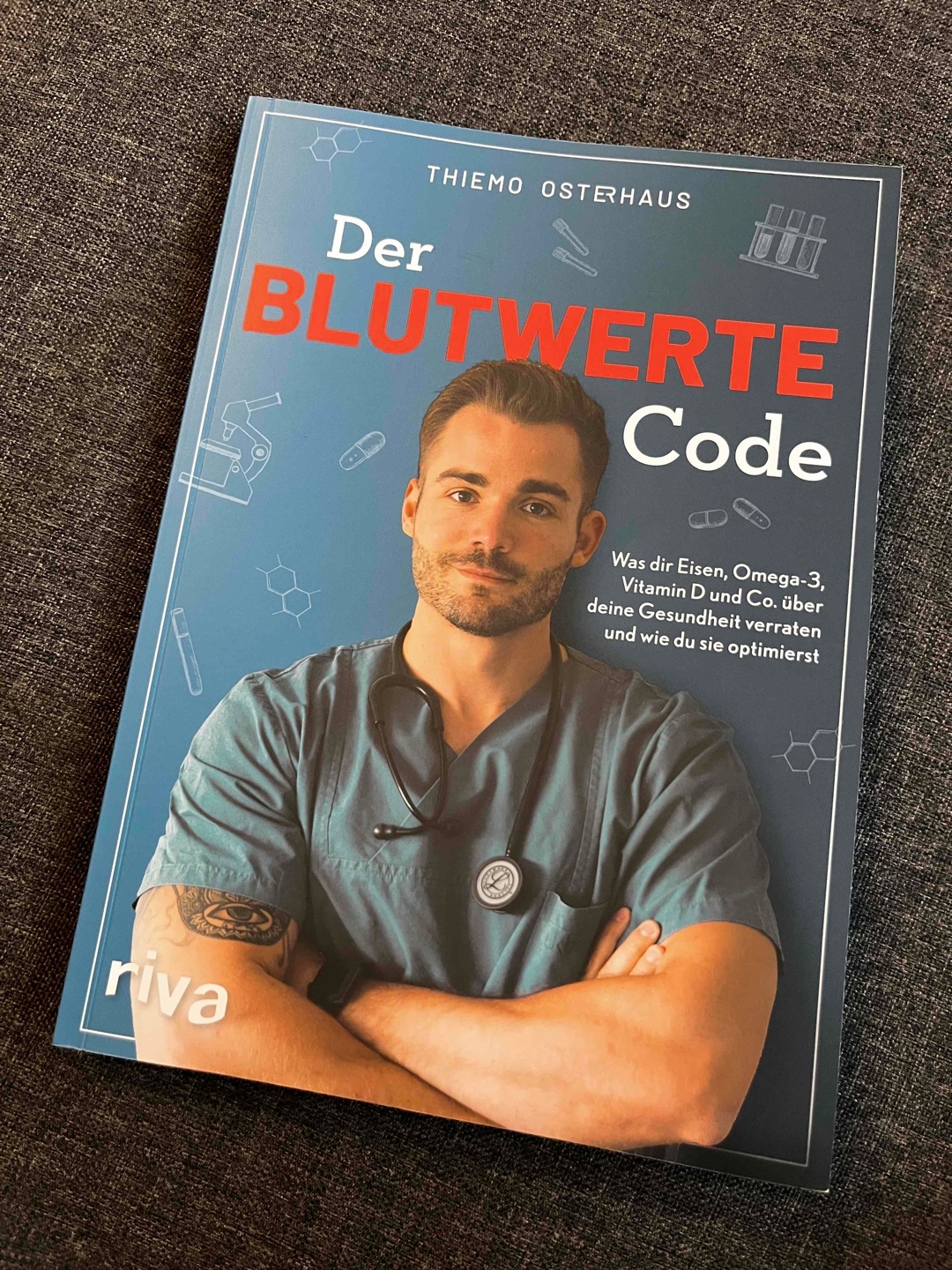 Der Blutwertecode - Blutwerte verstehen und optimieren