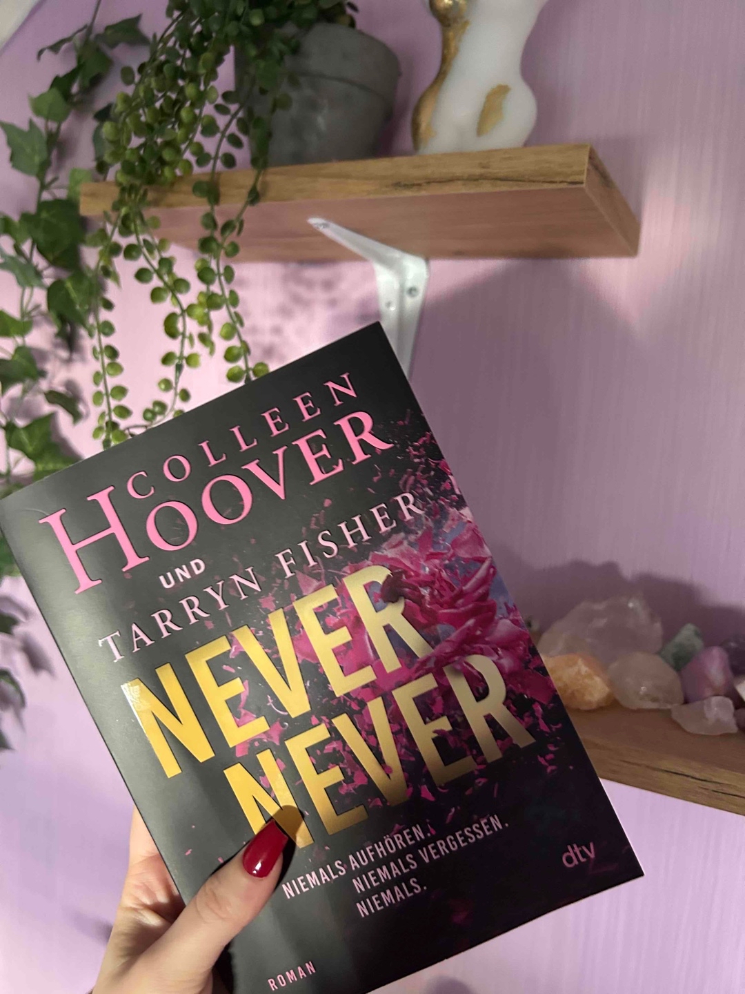 Niemals aufhören. Niemals vergessen. Never Never.