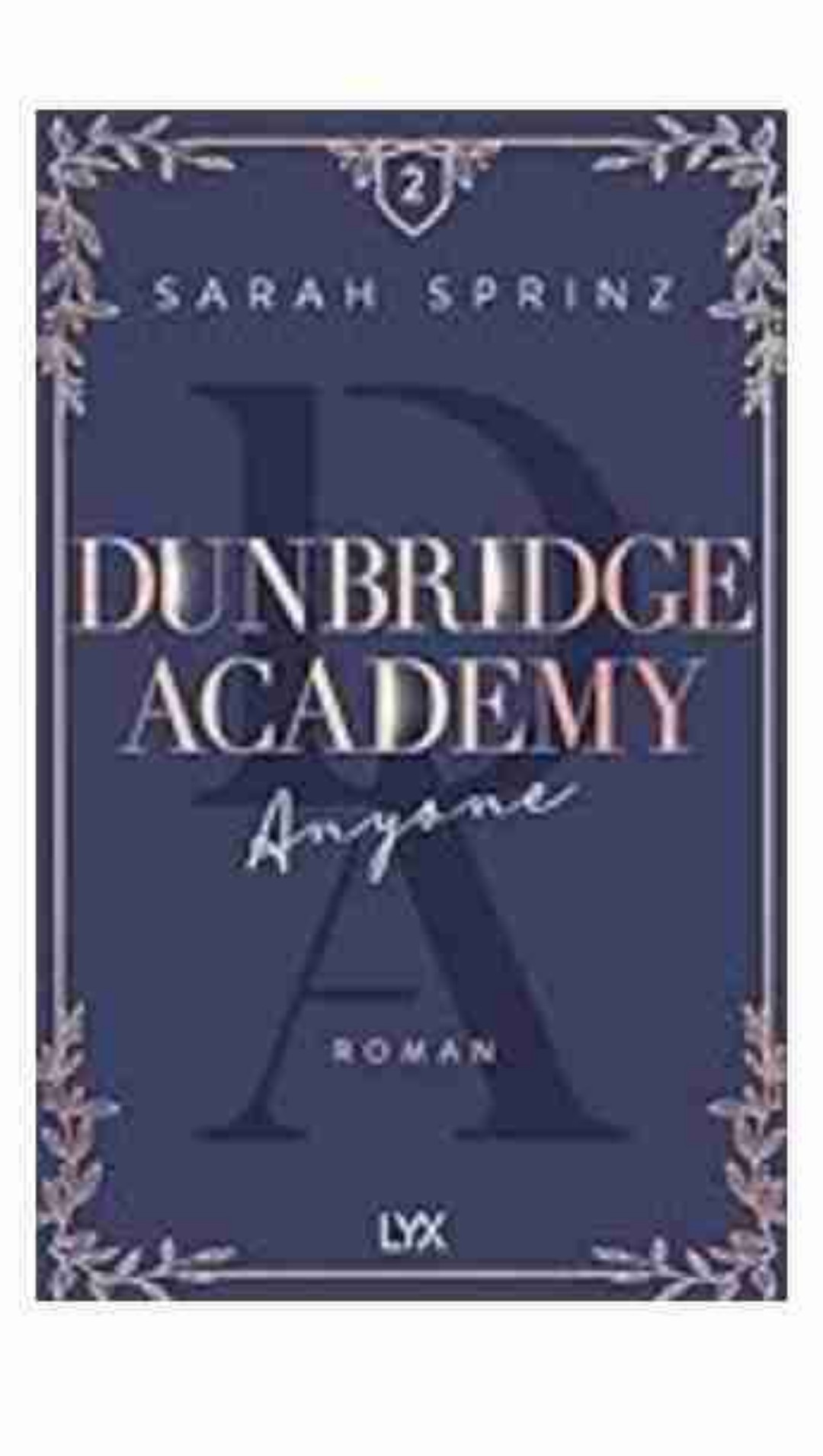 Eine weitere süße Lovestory auf der Dunbridge Academy