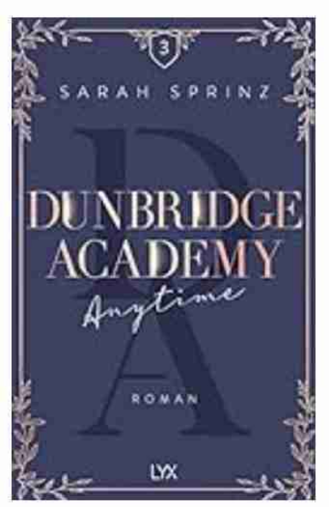 Ein letztes Mal an die Dunbridge Academy