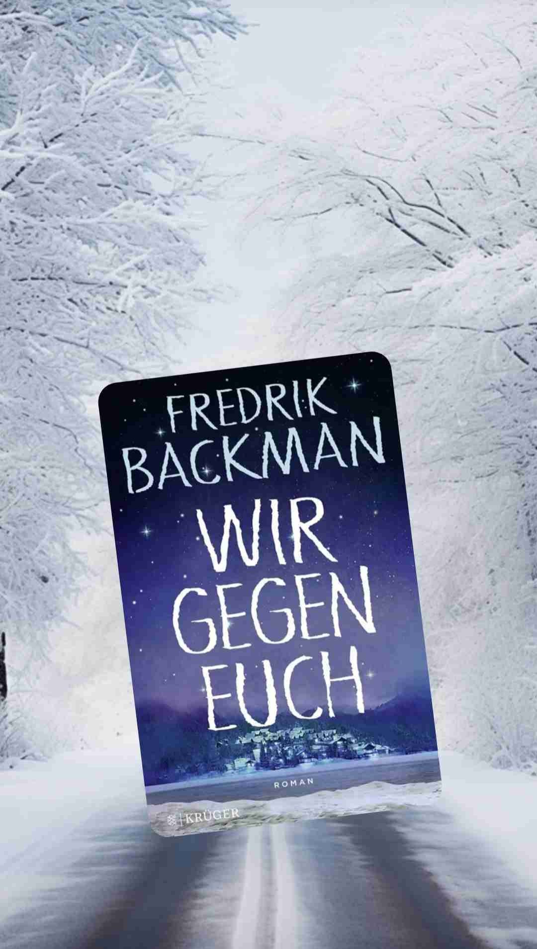 Wir gegen euch (Björnstadt-Reihe Buch 2 von 3) von Frederik Backman
Björnstadt gegen den Rest der Welt