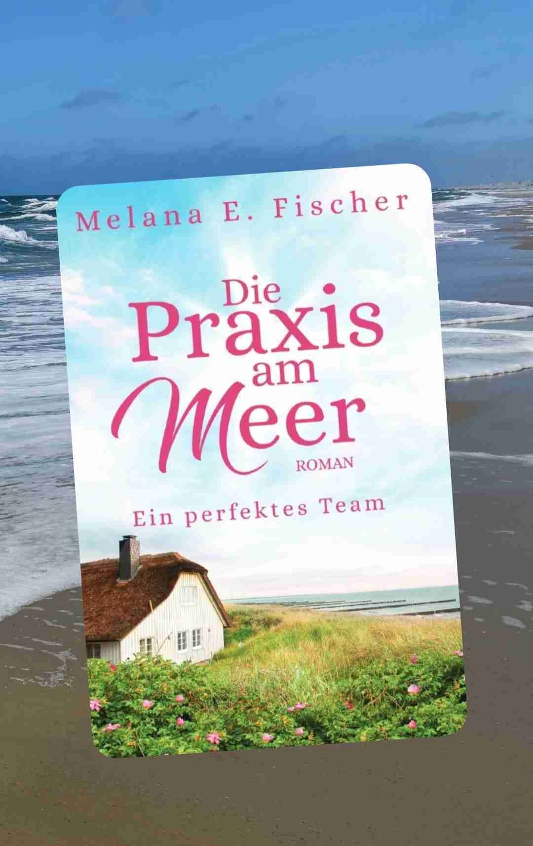 Die Praxis am Meer-Reihe, Buch 3 von 4 (Ein perfektes Team), von Melanie E. Fischer
Der Liebe ist niemals etwas im Wege