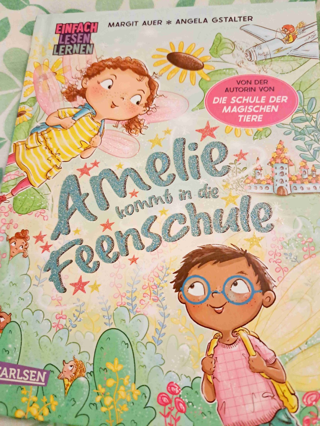 Mutmachendes Erstlesebuch für die Einschulung - leichter Text & schöne Illustrationen