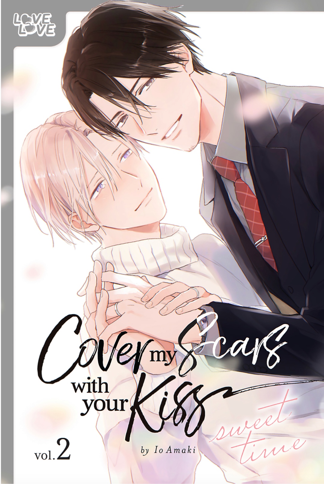 Cover my Scars with your Kiss, vol. 2