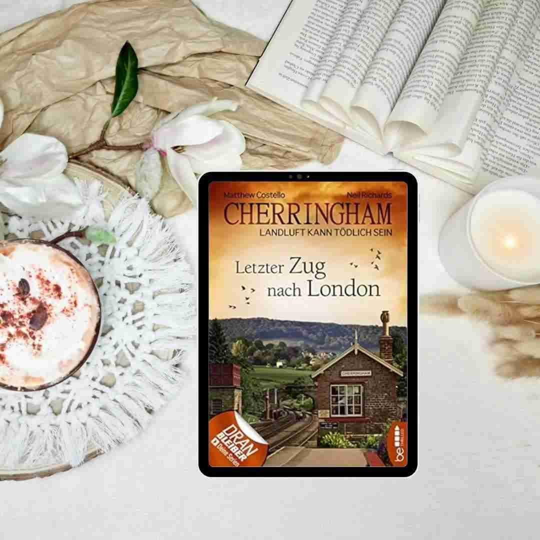 ~ Cosy-Crime Serie mit Suchtfaktor ~ sympathisches Ermittlerduo ~ englisches Kaff-Flair ~