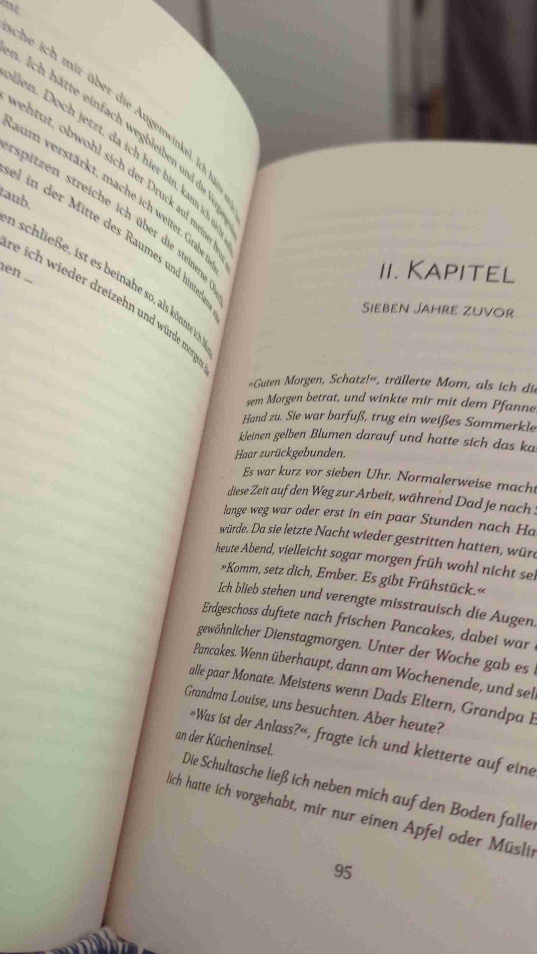 Ein sooo herzzerreissendes Buch. Sommer Sonne Liebe Trauer Glück es ist alles dabei & ich freue mich auf Holden. Es bleibt spannend.