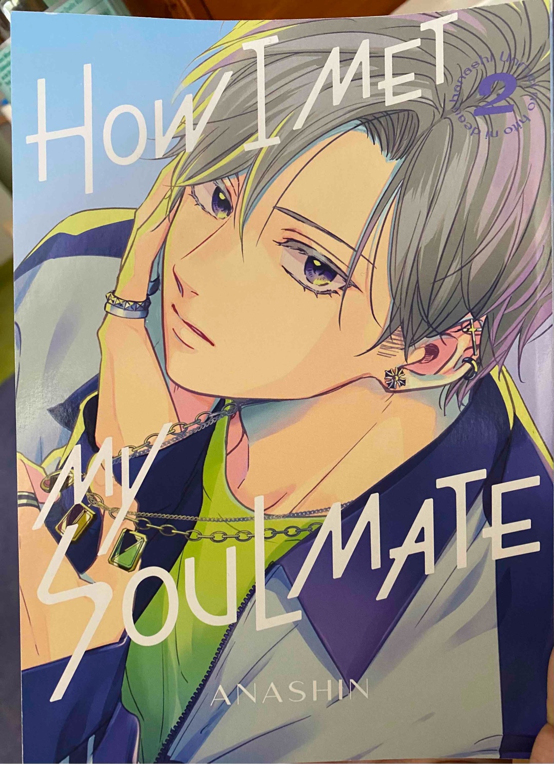 How I met my Soulmate, Vol. 2