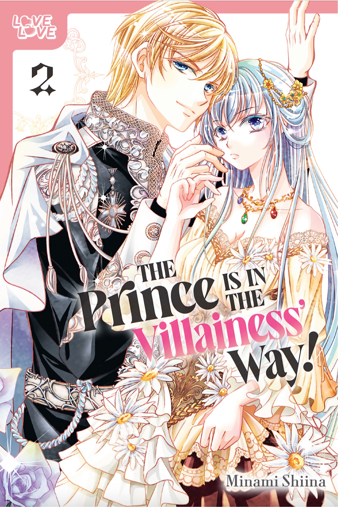The Prince is in the Villainess’ Way, Vol. 2