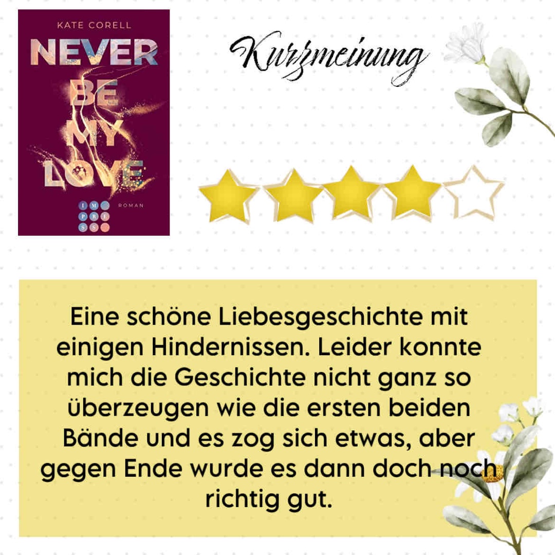 Eine schöne Liebesgeschichte mit einigen Hindernissen. Leider konnte mich die Geschichte nicht ganz so überzeugen wie die ersten beiden Bände und es zog sich etwas, aber gegen Ende wurde es dann doch noch richtig gut.