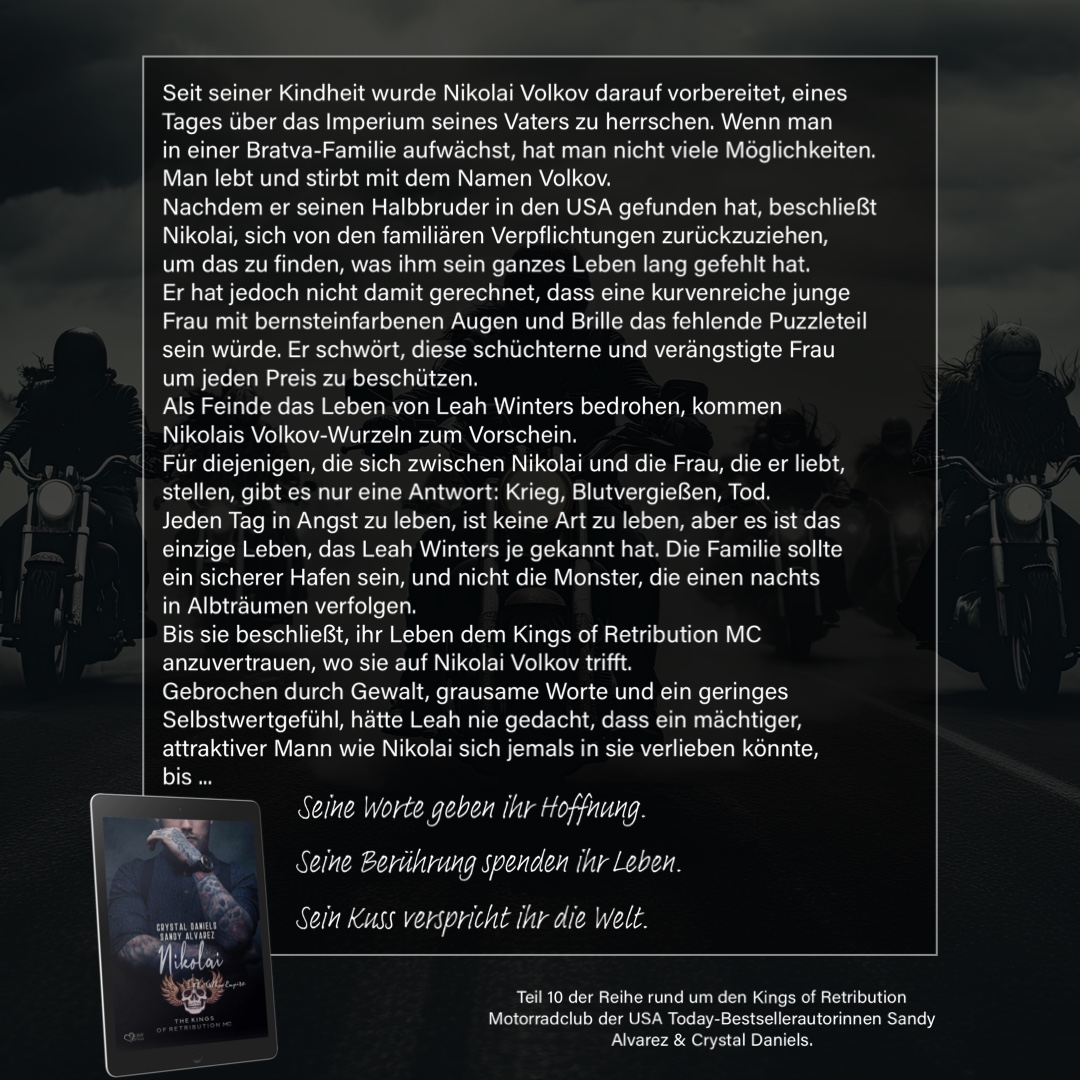 Crystal Daniels & Sandy Alvarez Kings of Retribution MC Teil 10:
Nikolai
(Das Volkov-Imperium)