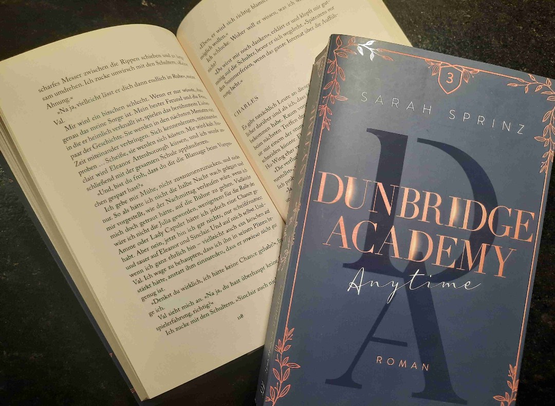 Ein wundervoller, emotionaler Abschluss der Dunbridge Academy Reihe