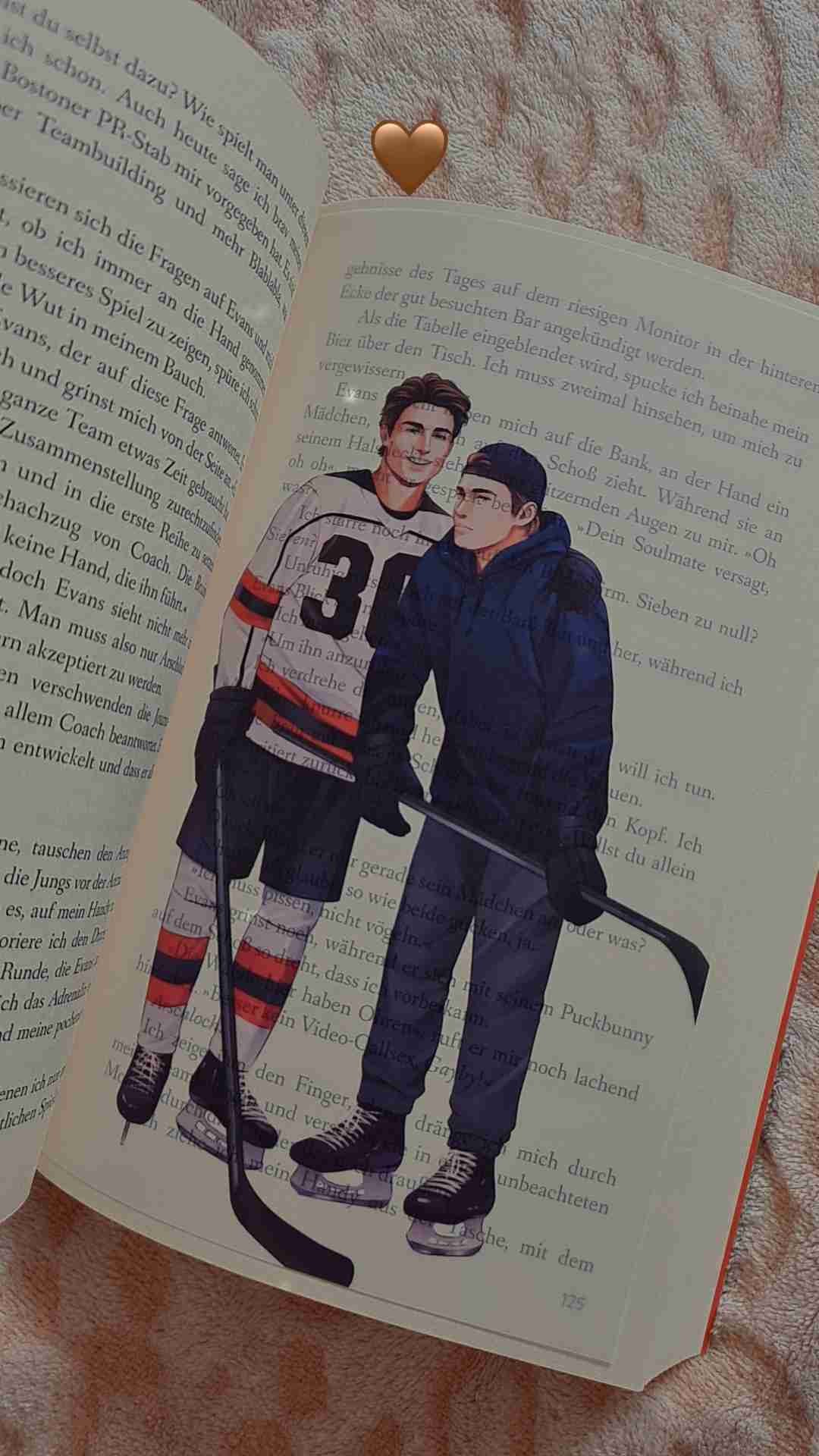 ✨️🏒Gabe-Connor-Magie🏒✨️
Auf jeder Seite gefühlt
In jedem Kapitel geliebt
In jedem Drittel gespielt
In der Overtime zerrissen
Mein Herz schlägt für euch, Jungs🤍👨🏼🤝👨🏽