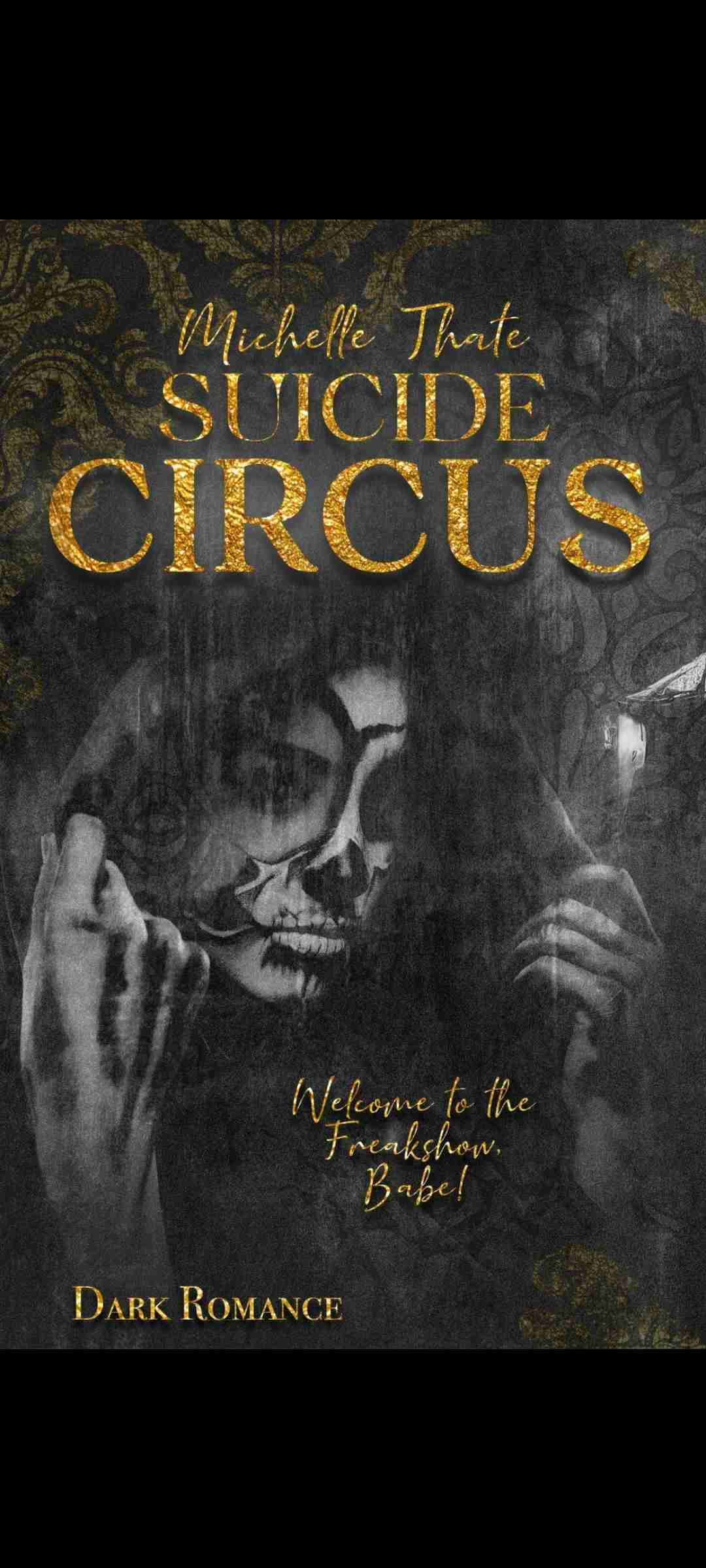 Suicide Circus - Welcome to the Freakshow Babe