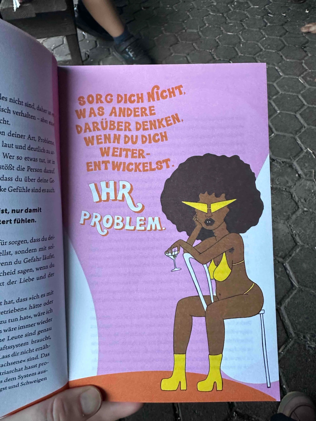 „Dein Leben ist zu kurz, um dich nicht krass selbst zu lieben“ - und genau das zeigt einem das Buch immer und immer wieder.