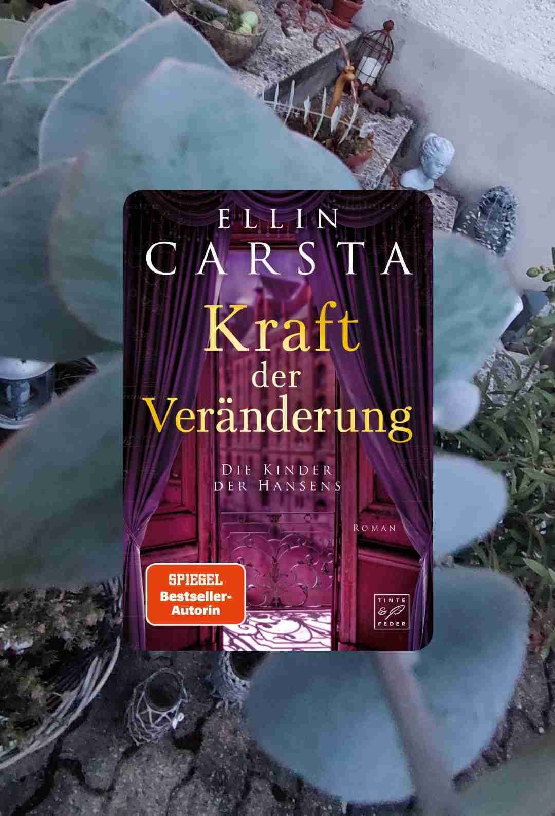 Kraft der Veränderung - die Kinder der Hansens von Ellin Carsta
Band 5
Was zählt ist Familie