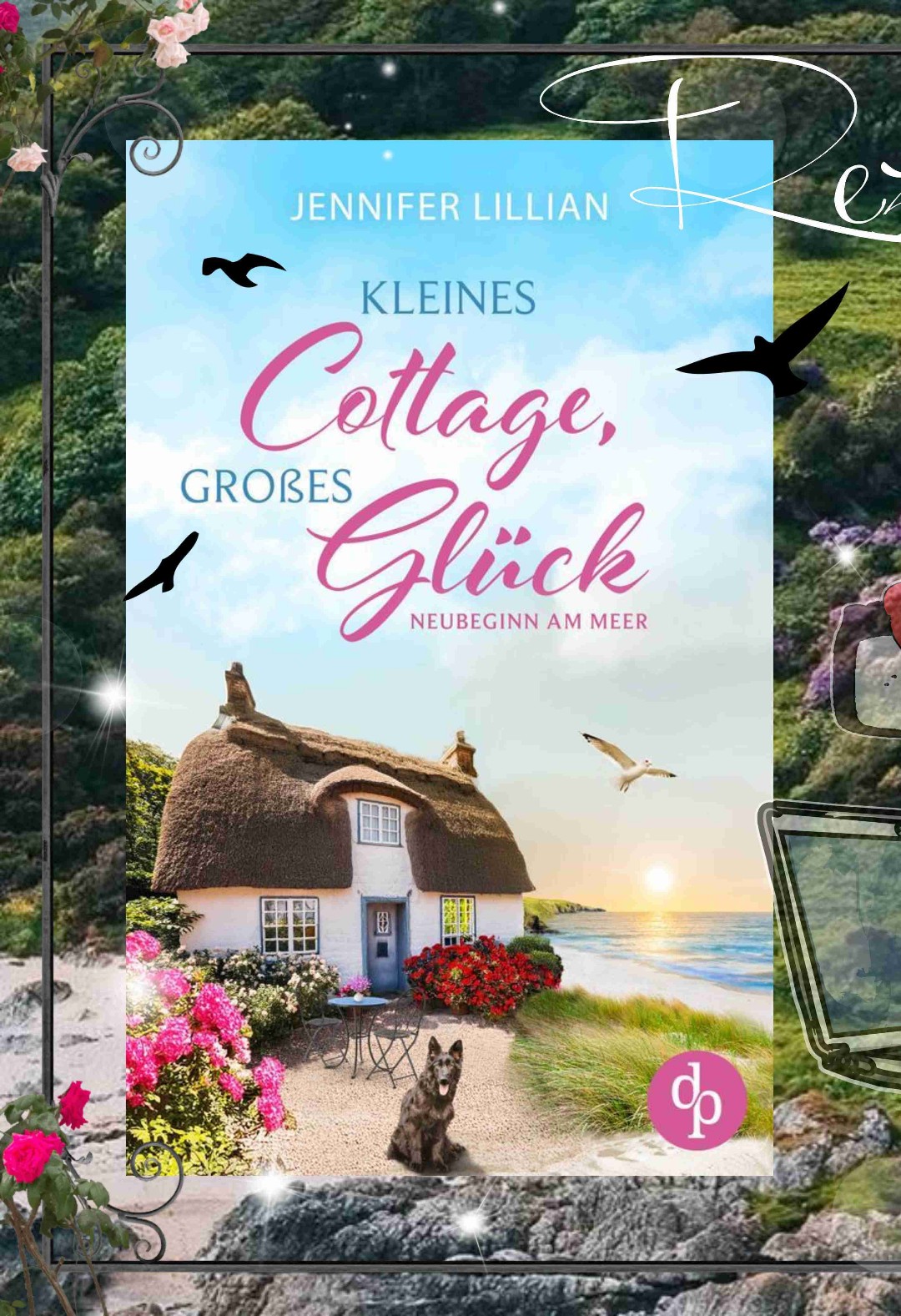 Mein Fazit: Eine wunderschöne Story an der englischen Küste mit lebendigen Charakteren, Zoff und romantischen Augenblicken.