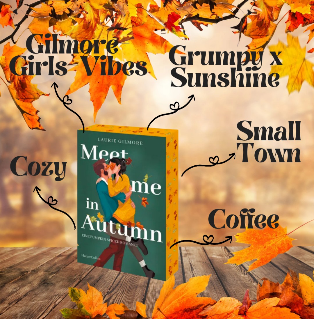 Meet me in Autumn - oder meet me in Stars Hollow??