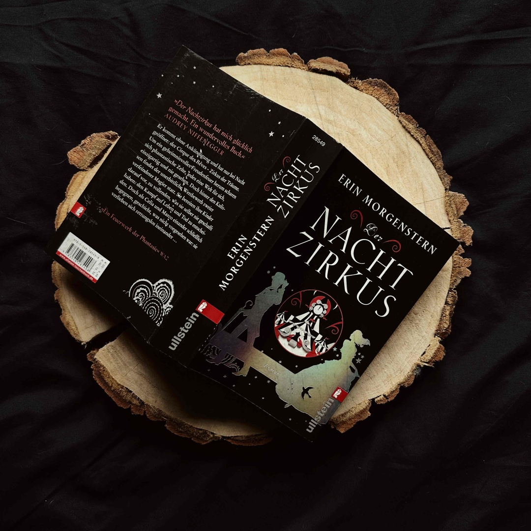 🎪🌙  |  »Lasse dich vom Zauber des »Nachtzirkus« verschlingen. «