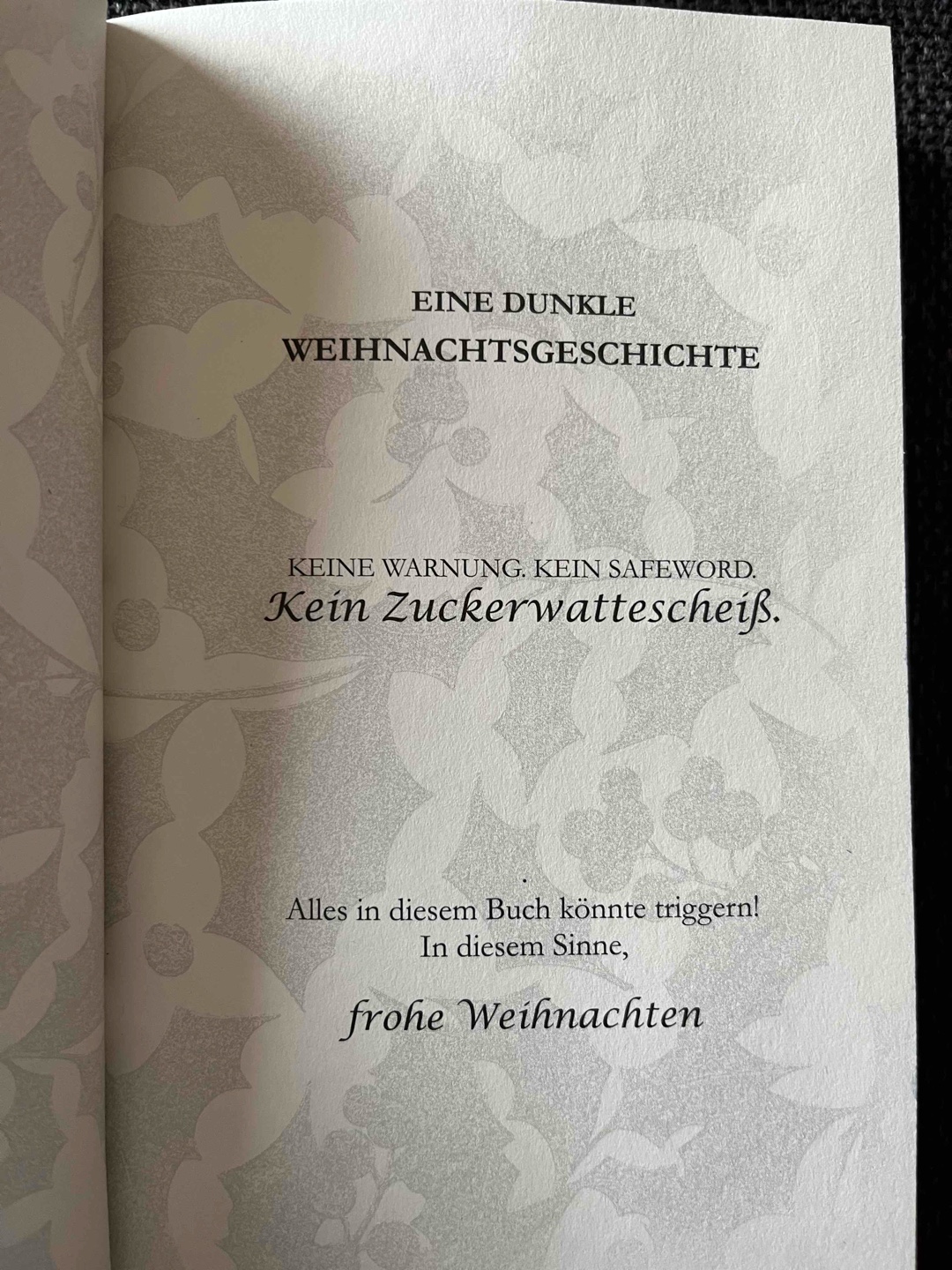 EIN BUCH AB 18 UND BITTE BITTE SEID EUCH BEWUSST, DASS ES IN DIESEM BUCH KEINE TRIGGERWARNUNGEN GIBT!!!