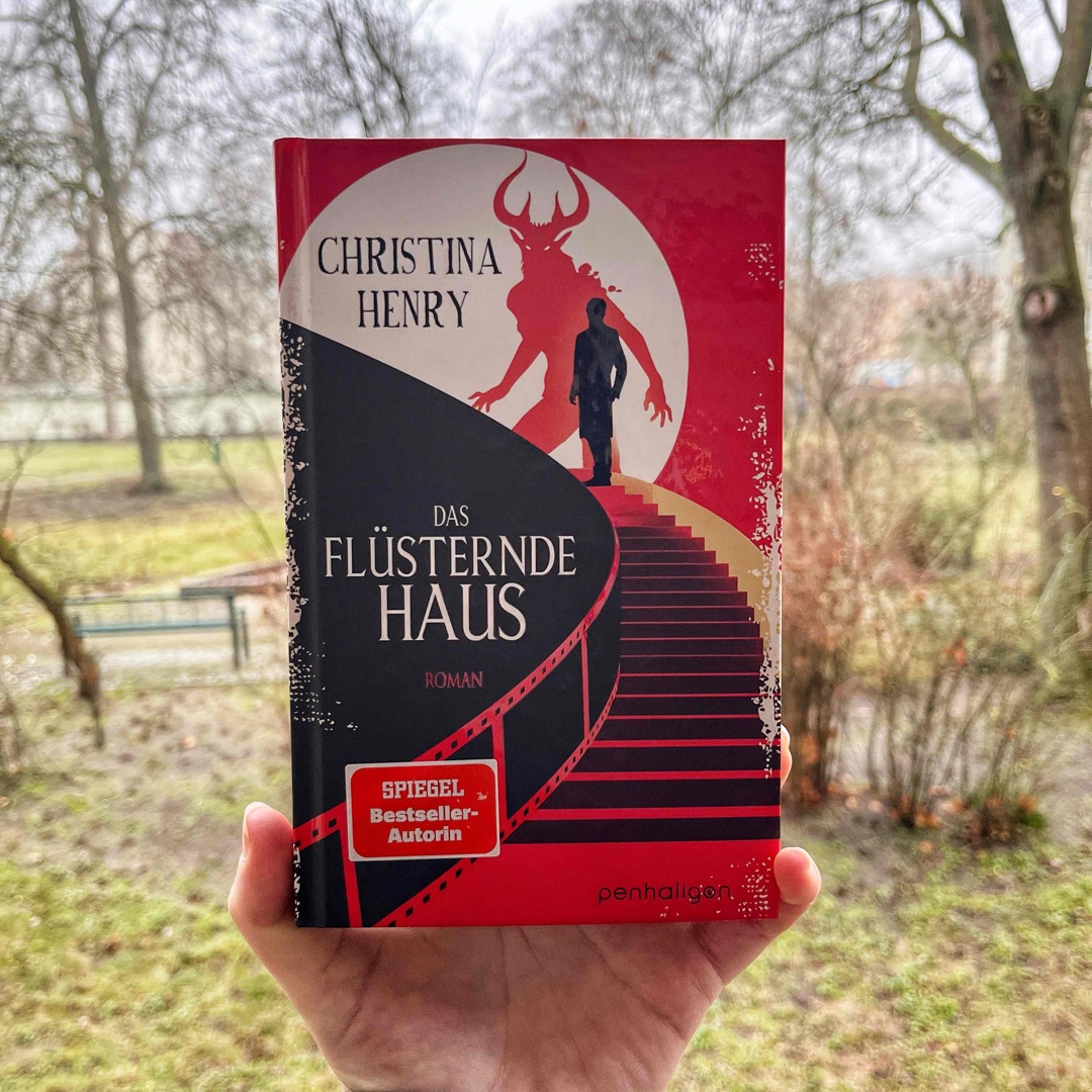 Rezension zu „Das flüsternde Haus“ von Christina Henry