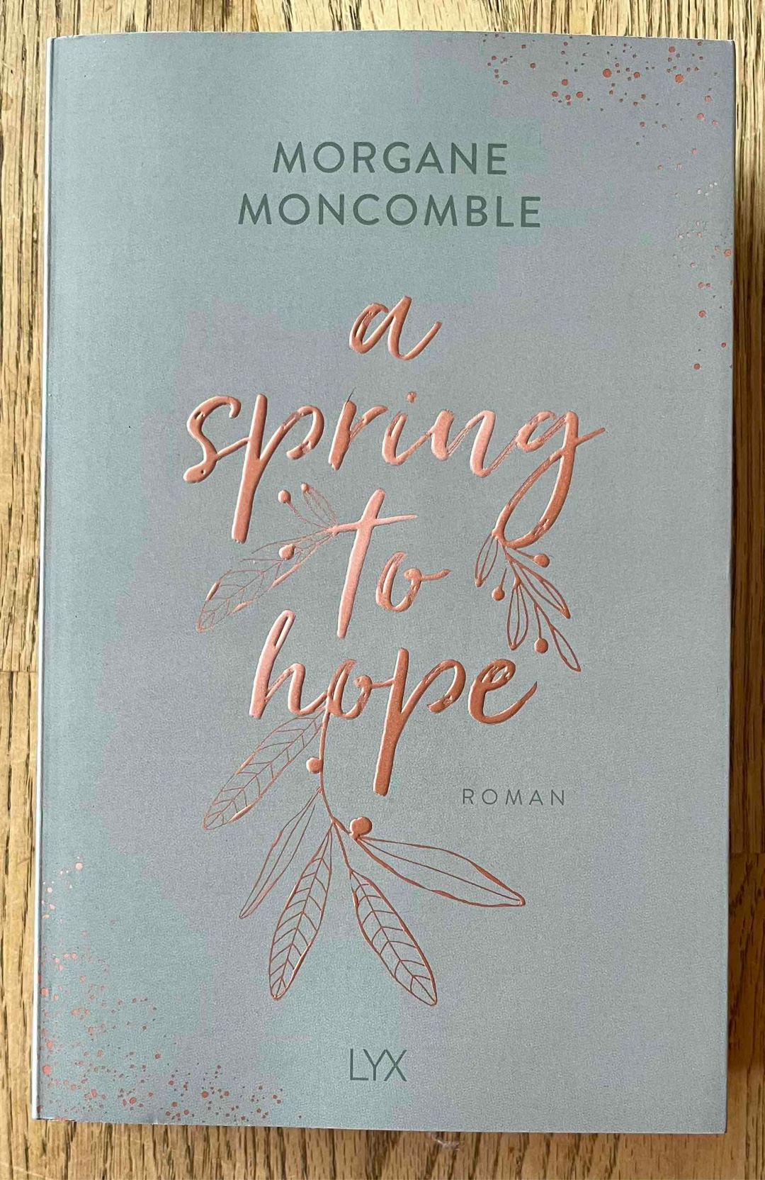 Wieder ein gelungenes Buch von Morgane Moncomble