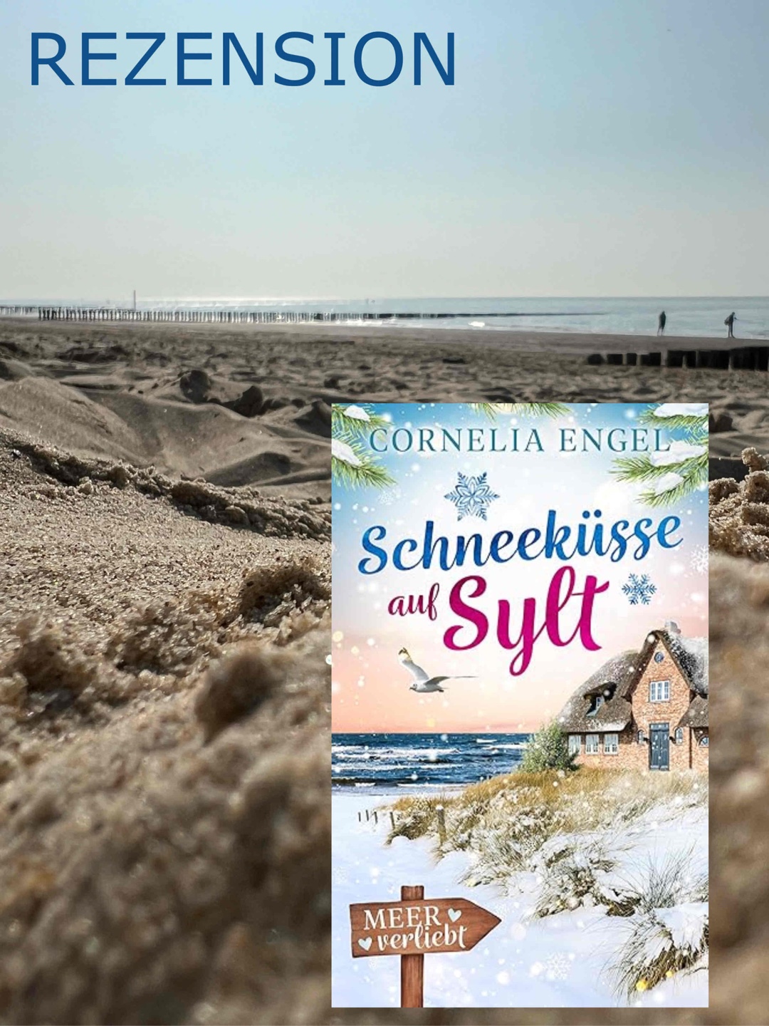 Sylt im Winter mit zwei rührenden Liebesgeschichten
