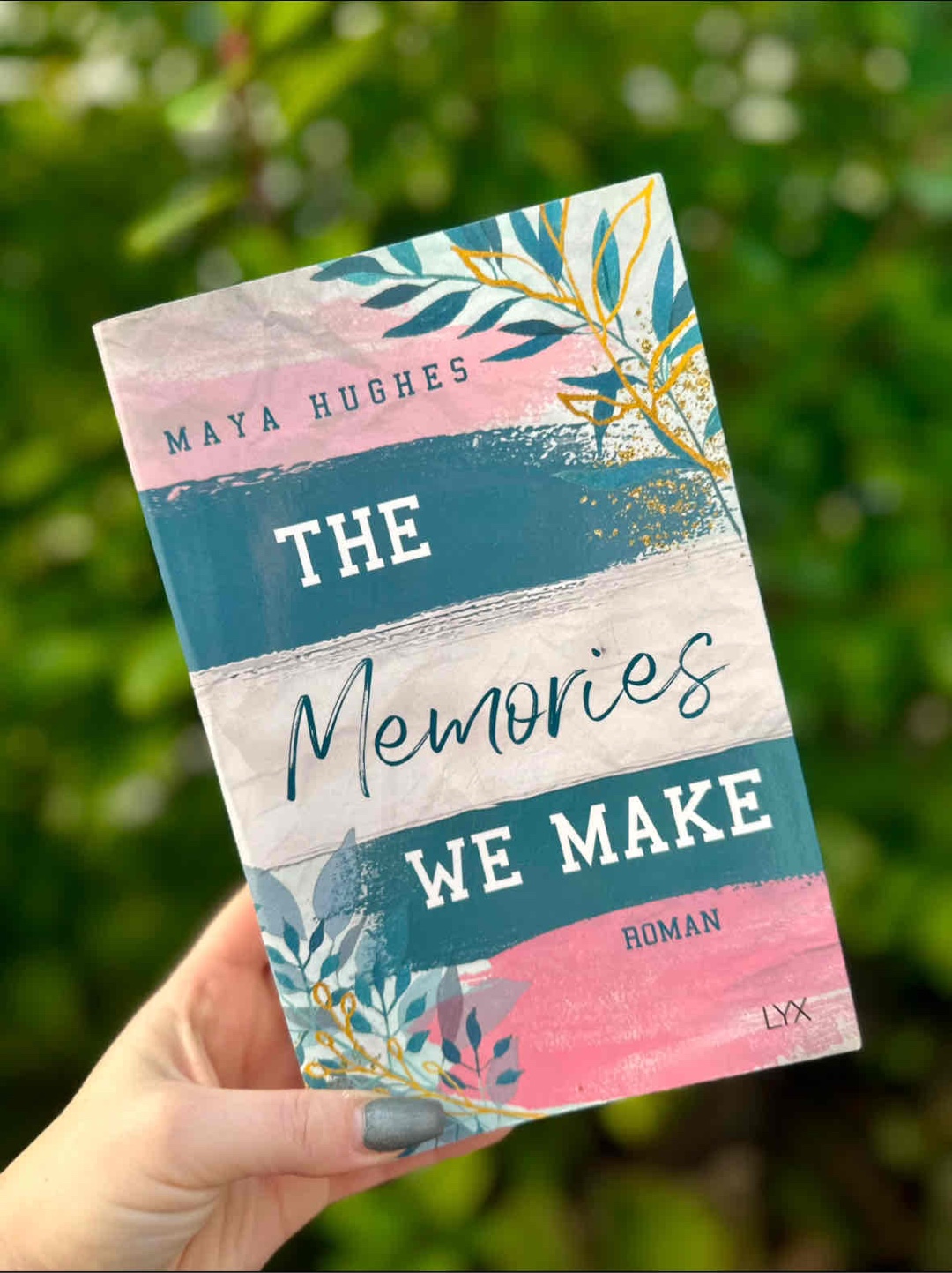 Wenn du ein Buch suchst, das dich zum Lachen, Mitfiebern und Träumen bringt, dann ist The Memories We Make genau das Richtige für dich.