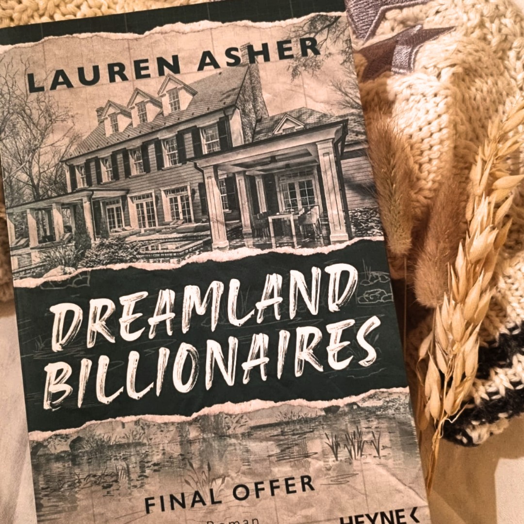 Dreamland Billionaires - Final Offer ~ Rezension💸