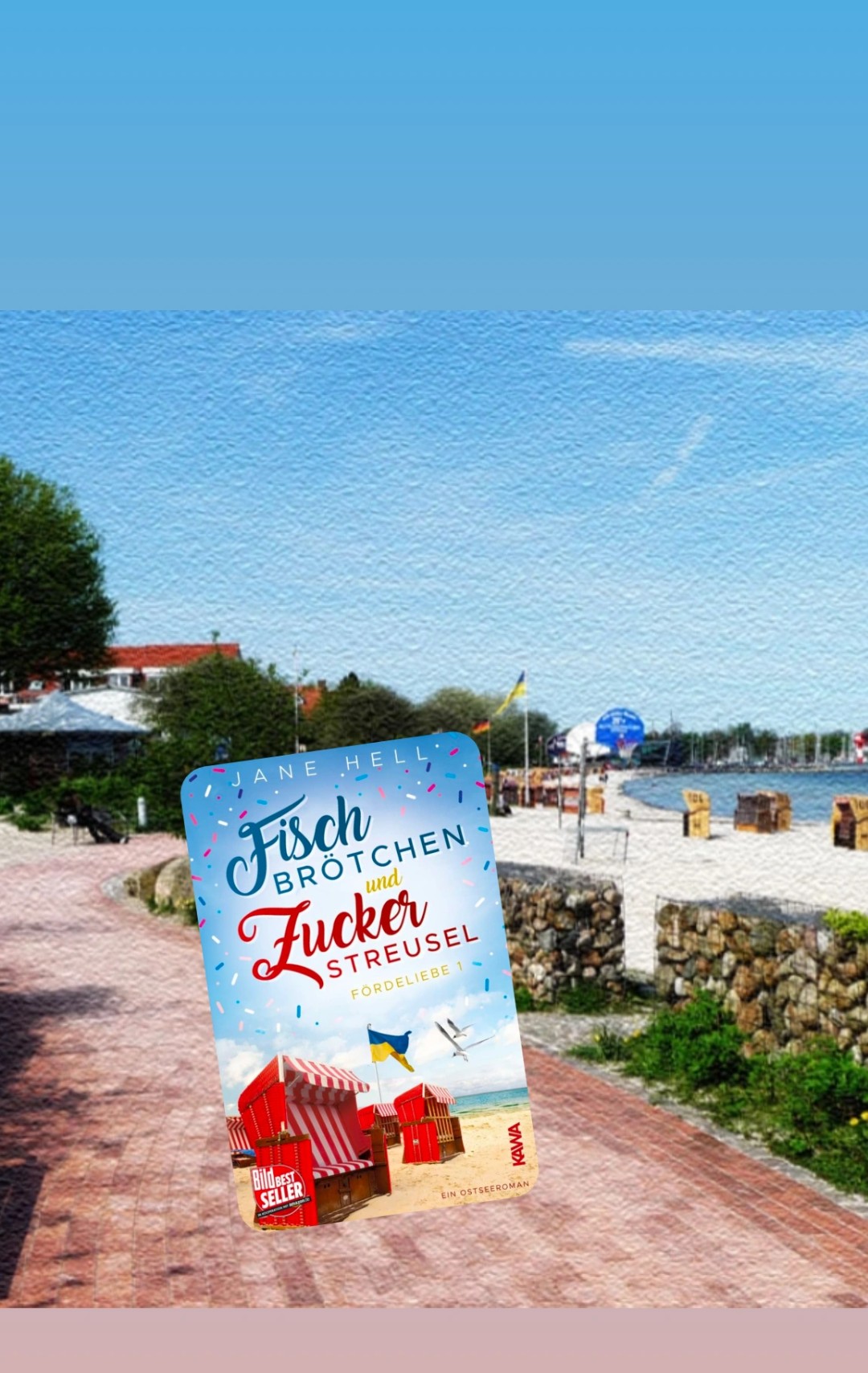 Fischbrötchen und Zuckerstreusel - Fördeliebe 1
von Jane Hell