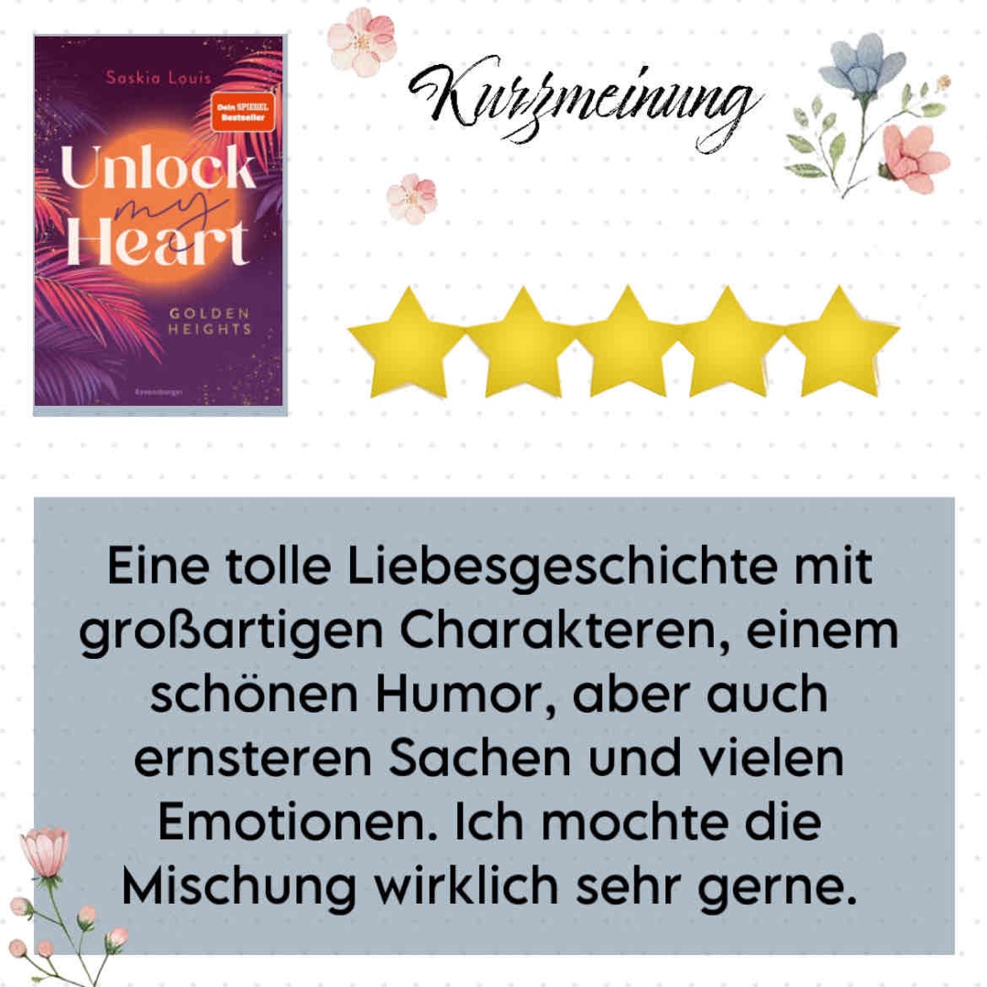 Eine tolle Liebesgeschichte mit großartigen Charakteren, einem schönen Humor, aber auch ernsteren Sachen und vielen Emotionen. Ich mochte die Mischung wirklich sehr gerne.