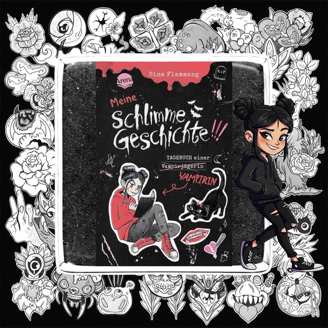 🦇🩸🧛🏽♀️ „Meine schlimme Geschichte!!! Tagebuch einer Vampirin“ von Sina Flammang 🧛🏽♀️🩸🦇