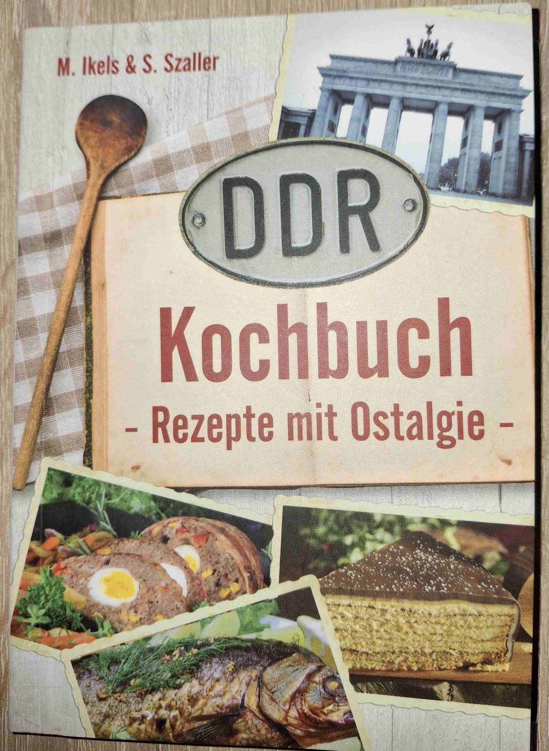 Ein (n) ostalgisches Kochbuch mit viel Kult und ein paar technischen Ungereimtheiten