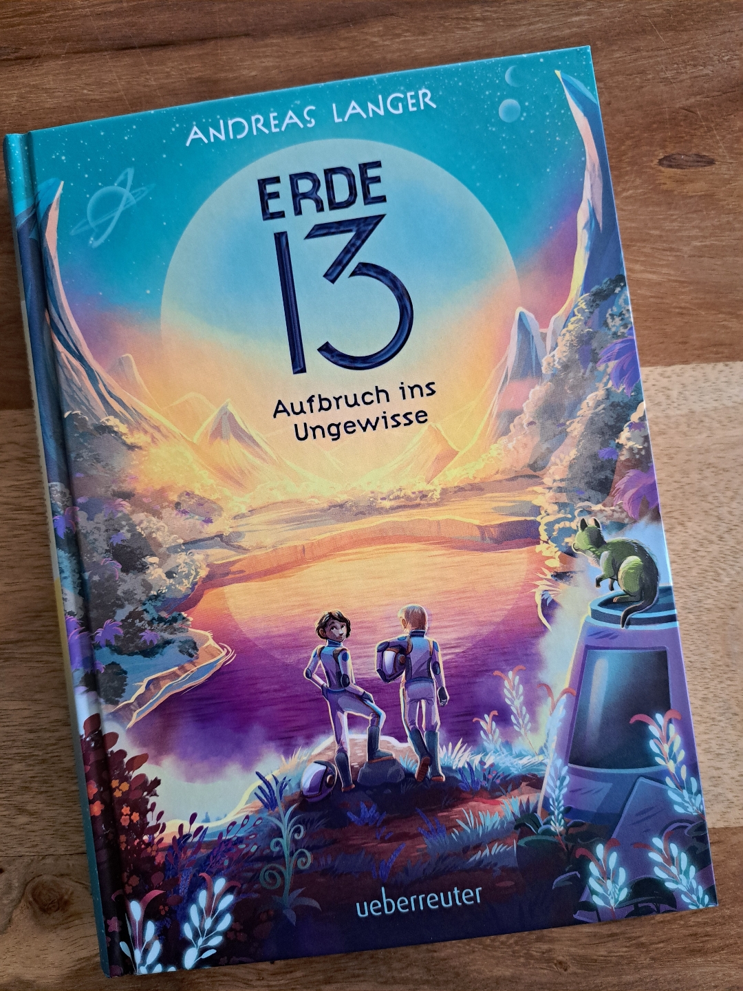 Aufbruch in eine unbekannte Welt voller Wunder und Gefahren - für alle Kinder, die den Weltraum lieben und ferne Planeten erkunden wollen