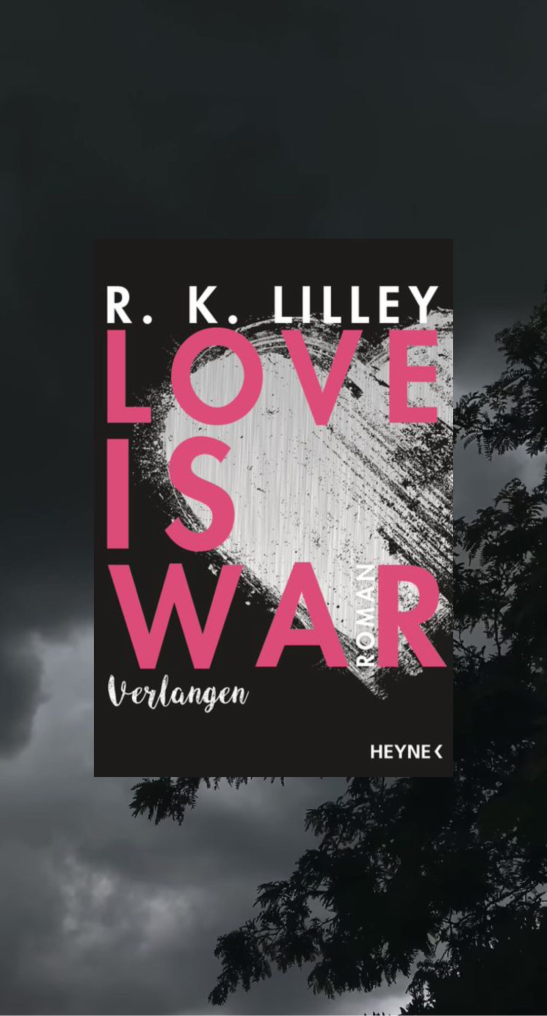 Love is War - Verlangen