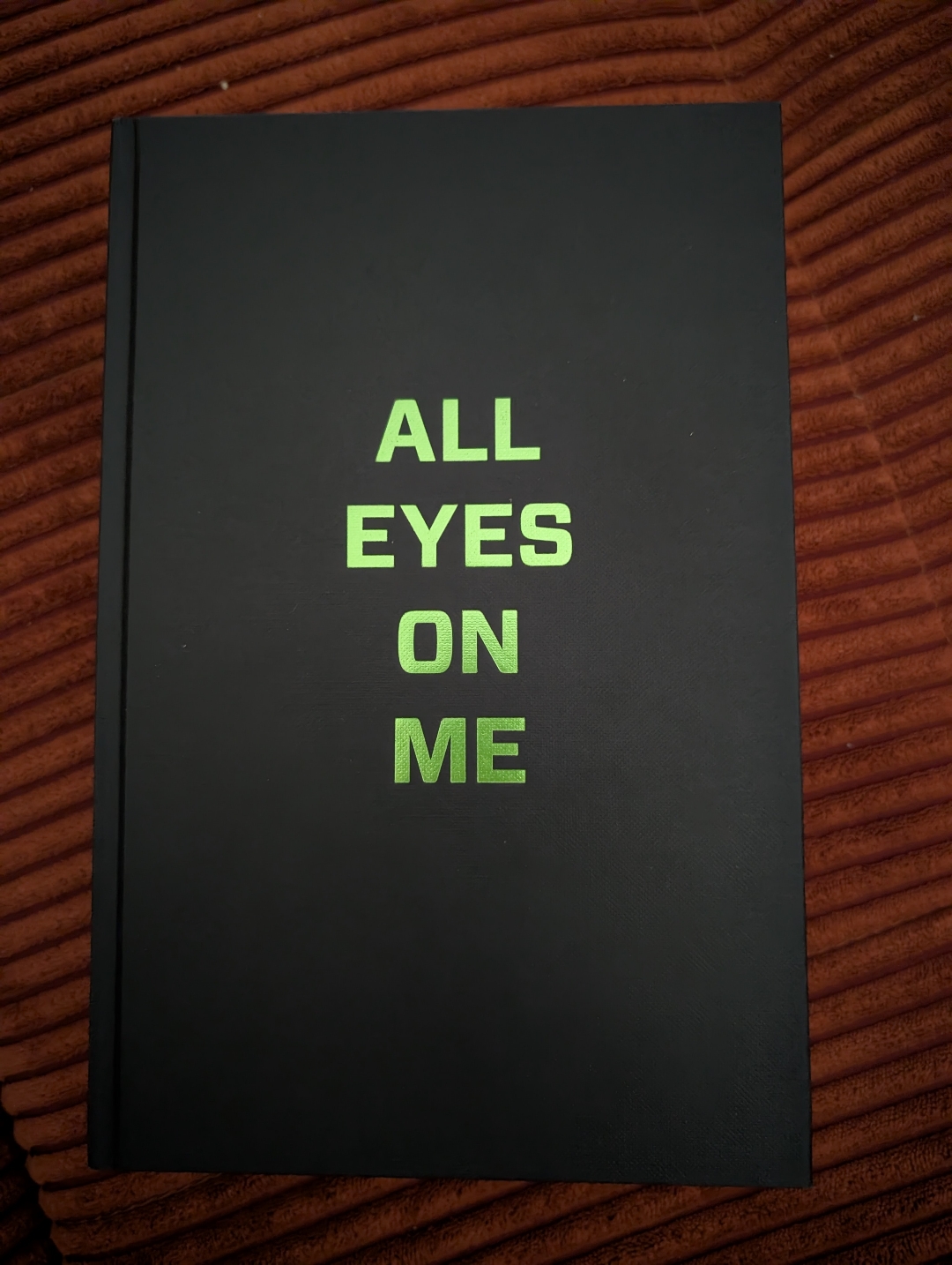 All eyes on me